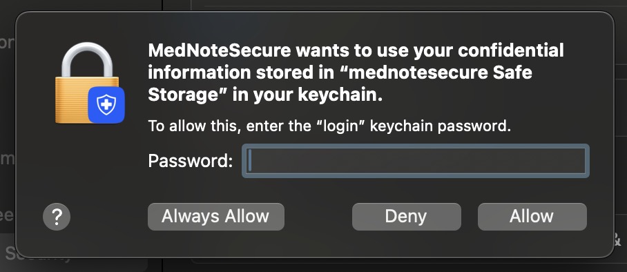 Autoriser l'accès à votre trousseau pour MedNoteSecure