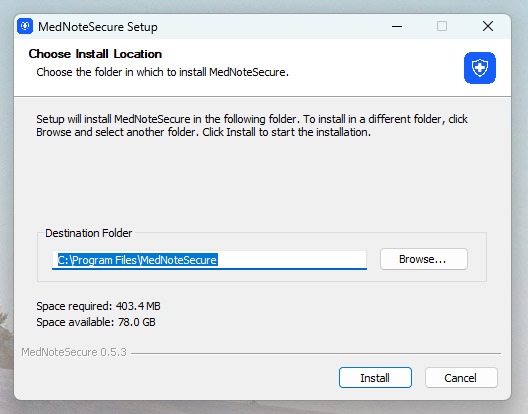 Procédez à l’installation du logiciel MedNoteSecure